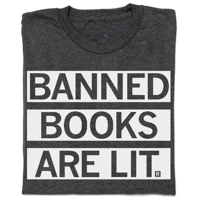 Banned Books Are Lit